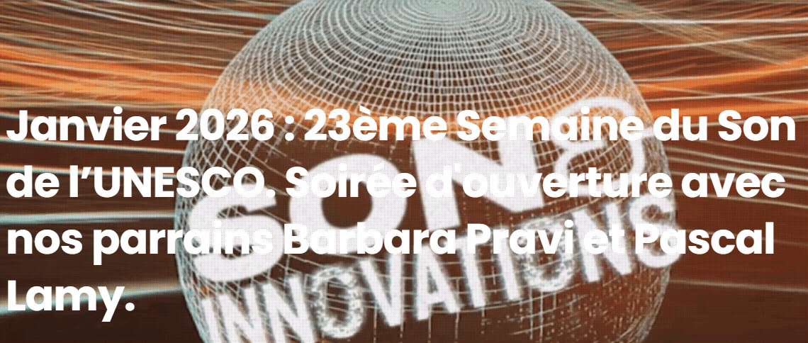 La Semaine Du Son 2026